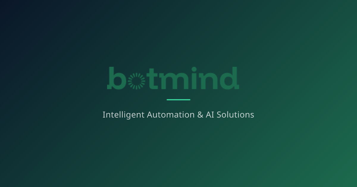 Botmind — Intelligent Automation & AI Solutions